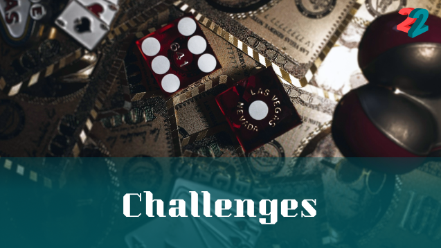 Challenges at 22Bet Online Casino